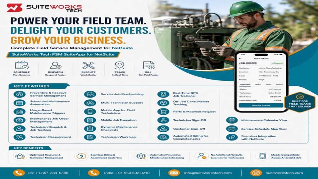 NetSuite Field Service Software: A Modern Approach to Managing Field Technicians